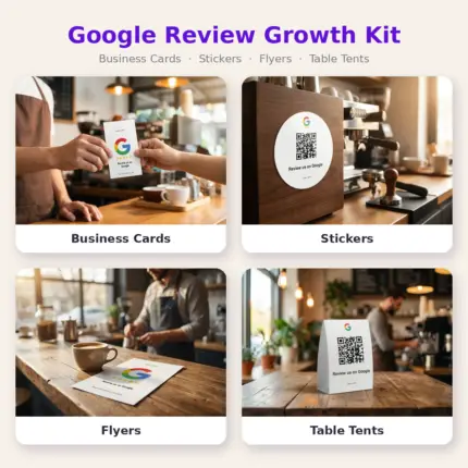 Google Review Growth Kit — business cards, stickers, flyers and table tents